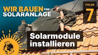 So installiert man Solarmodule auf dem Ziegeldach Solaranlage Folge 7 [upl. by Compte]