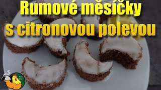 Rumové měsíčky s citronovou polevou [upl. by Shenan]