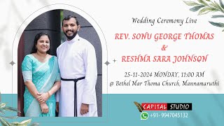 REV SONU amp RESHMA  WEDDING CEREMONY  Bethel Mar Thoma Church Mannamaruthi capitalstudio [upl. by Snow]