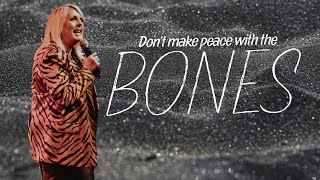 Dont Make Peace With The Bones  Pastor Gillian Burchell  Champions Church Online [upl. by Melbourne297]