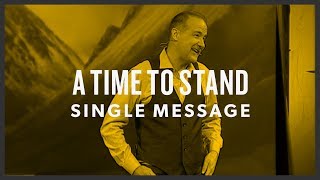 A Time to Stand  Pastor Dave Stone February 2324 2019 [upl. by Lehplar]