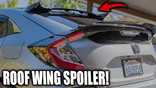 10th Gen Civic Hatchback Roof Wing Spoiler Install  American Modified [upl. by Leighland]