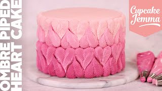 Beautiful Valentines Ombre Heart Cake Decorating Tutorial  Cupcake Jemma [upl. by Naxor840]