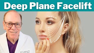 A Deep Plane Facelift Explained  Facial Plastic Surgeons Advice [upl. by Enairb]