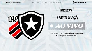 AO VIVO  AthleticoPR x Botafogo  Brasileirão  29ª Rodada [upl. by Snoddy]