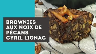 Brownie aux noix de pécans Cyril Lignac [upl. by Herries729]