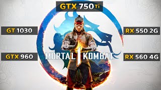 Mortal Kombat 1  GTX 750 Ti  GT 1030  RX 550 2GB  RX 560 4GB  GTX 960 2GB [upl. by Dorsy]