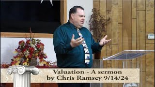 Riverside SDA Sermon  Valuation  Chris Ramsey 91424 [upl. by Naol]