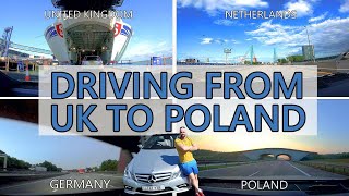 DRIVING FROM UK TO POLAND  FERRY FROM HARWICH TO HOLLAND [upl. by Nulubez915]