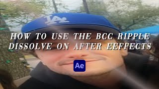 How To Use The BCC Ripple Dissolve Effect  After Effects [upl. by Enairda]
