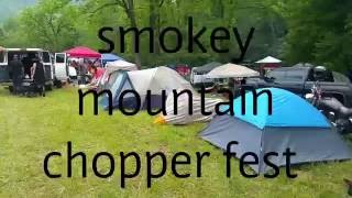 Smokey mountain chopper fest 2016 [upl. by Attaymik]