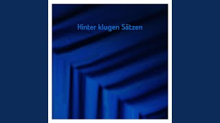 Hinter klugen Sätzen [upl. by Herrera]