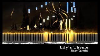 Lilys Theme  Piano Tutorial [upl. by Aremus]