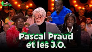 Pascal Praud et les JO  Damien Gillard amp Kody  Le Grand Cactus 153 [upl. by Soble]