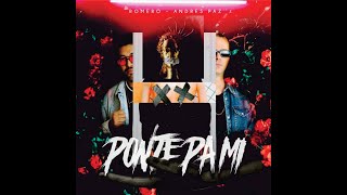 Ponte Pa Mi Romero Ft Andres Paz Video Cover [upl. by Rosner]