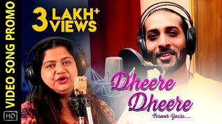 Dheere Dheere  Video Song Promo  Odia Music Album  Rituraj Mohanty  Tapu Mishra  Goodly Rath [upl. by Kelsy]