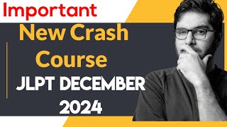 JLPT December 2024 Crash Course [upl. by Karoline]