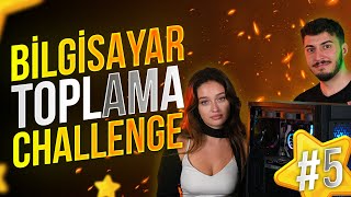 GİZEM KUŞKU İLE BİLGİSAYAR TOPLAMA CHALLENGE 5 [upl. by Enilkcaj]