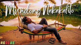 Mundong Nakakalito Lyrics [upl. by Ahsuas400]