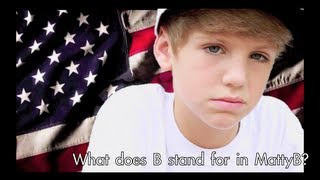 What does the B stand for in MattyB [upl. by Allyson]