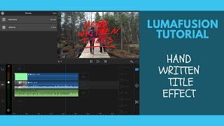 Hand Written Text Effects In LumaFusion  Tutorial [upl. by Sivaj351]