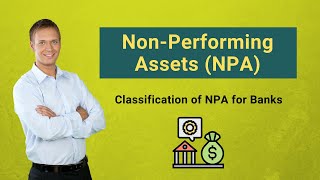 What is NonPerforming Asset NPA  Types of NPA  Impact and More  Hindi [upl. by Ynattirb]