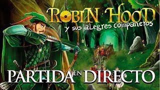 Robin Hood and the merry men  Partida en español [upl. by Surtimed]