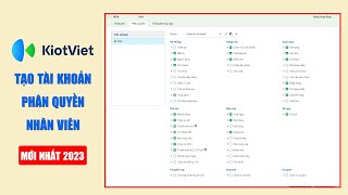 Hướng dẫn tạo tài khoản nhân viên phân quyền phần mềm KiotViet  Mr Quản [upl. by Torey]