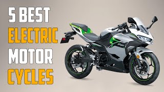 TOP 5 Best Electric Motorcycles 2024 [upl. by Adrian706]