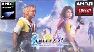 Final Fantasy X HD Remaster HD 7850R7 265R7 370  Phenom II X4 1440P [upl. by Francklyn331]