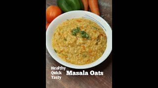 shorts Healthy quick tasty masala oats Masala oats recipe how to make masala oats spicy oats [upl. by Drud]