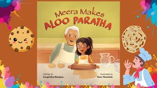 Read Aloud Books For Kids  MEERA MAKES ALOO PARATHA  Dixys Storytime World [upl. by Annoerb]