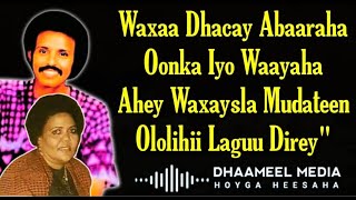 Maxamed Mooge Iyo Xaliimo Kh Magool Heestii  Waxaa Dhacay abaaraha  Hees Qaraami Xul ah Lyrics [upl. by Yennaiv]