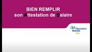 Bien remplir son Attestation de salaire [upl. by Nagel]