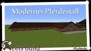 Minecraft  Moderner Pferdestall  Lets Build [upl. by Nomolas]