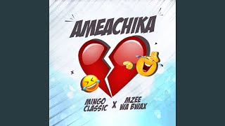 Ameachika [upl. by Laumas]