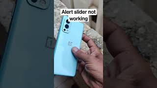 One Plus Nord 2 alert slider not working [upl. by Srednas255]