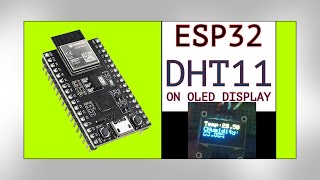 ESP32  Displaying Temperature amp Humidity from DHT11 to OLED Display [upl. by Enileuqkcaj14]