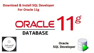 Download amp Install SQL Developer For Oracle 11g on Windows 10  Hindi [upl. by Attenra]