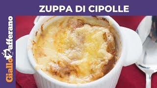 ZUPPA DI CIPOLLE GRATINATA ALLA FRANCESE soupe à loignon [upl. by Sorvats]