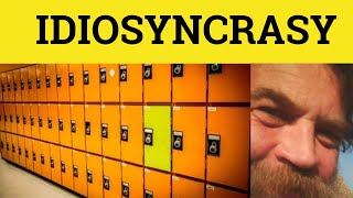 🔵 Idiosyncrasy Meaning  Idiosyncratic Defined  Idiosyncrasy Examples  Idiosyncratic Definition [upl. by Atirehs]