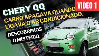 Chery QQ  Carro apagava quando ligava o ar condicionado Descobrimos o mistério [upl. by Dhar214]