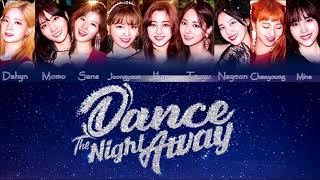 TWICE 트와이스  Dance The Night Away  1 HOUR LOOP  1 HORA  1 시간 [upl. by Milak]