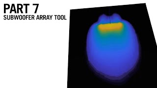 7 DISPLAY 3  Subwoofer Array Tool [upl. by Mellie]