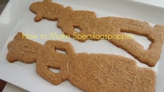 How to Make Speculaaspop Speculoos or Dutch Windmill Cookies [upl. by Nojram]