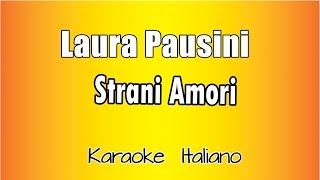 Laura Pausini  Strani amori versione Karaoke Academy Italia [upl. by Salomone]