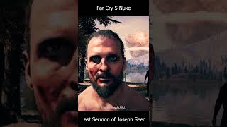 Nuke Scene  Joseph Seed  Far Cry 5 farcry5 farcry explore game gameplay gaming pc shorts [upl. by Kylander]