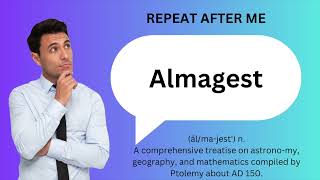 How to SAY and USE ALMAGEST [upl. by Lasiaf]