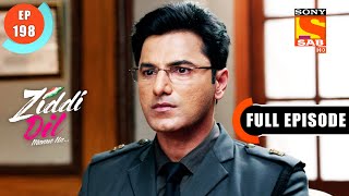 Monamis Tribute To Karan  Ziddi Dil Maane Na  Ep 198  Full Episode  25 April 2022 [upl. by Manwell]