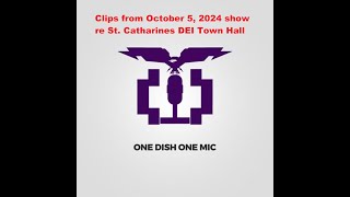 Clips about St Catharines Mayor DEI Town Hall from Karl Dockstader One Dish One Mich show [upl. by Christian76]